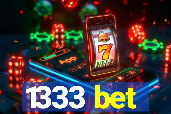 1333 bet